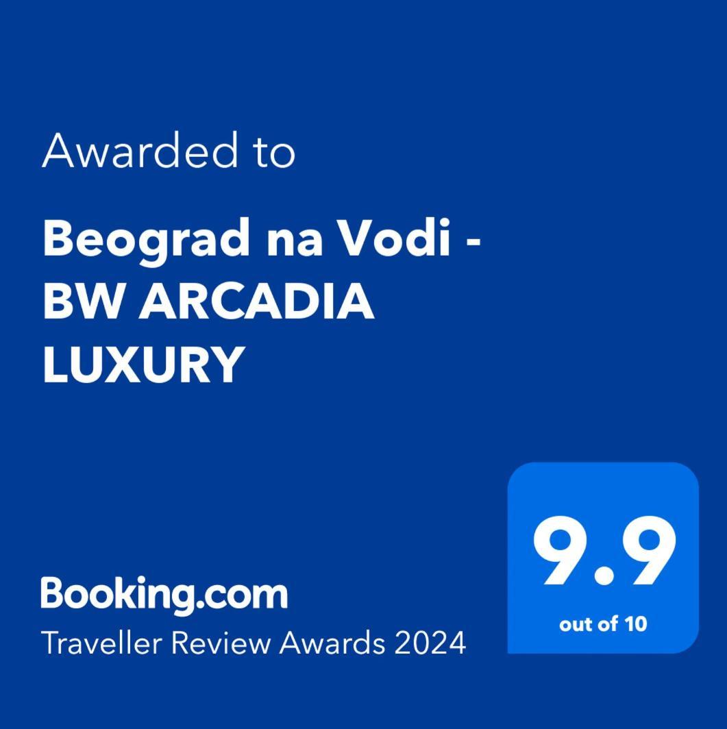 Beograd Na Vodi - BW Arcadia Luxury Daire Dış mekan fotoğraf